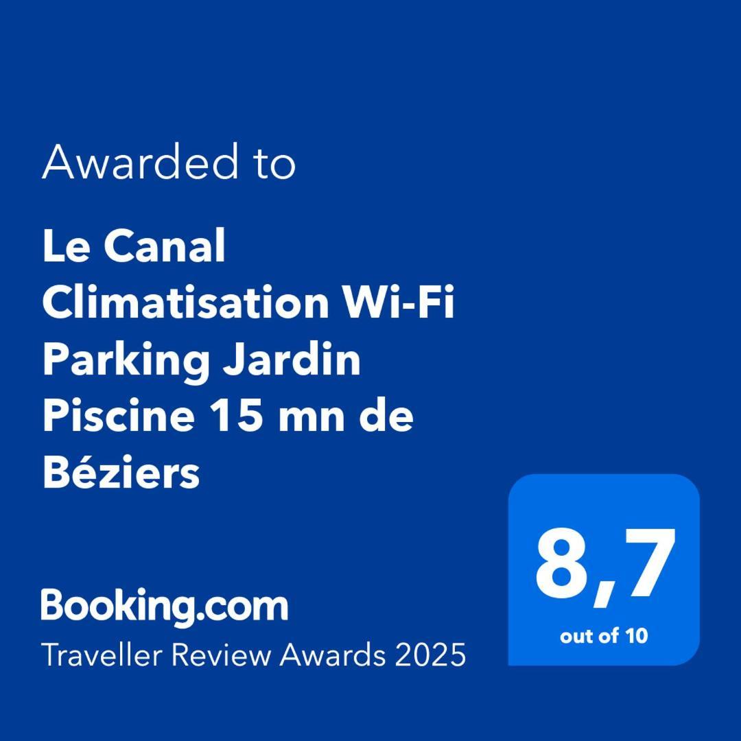 Le Canal Climatisation Wi-Fi Parking Jardin Piscine 15 Mn De Beziers Colombiers  Extérieur photo